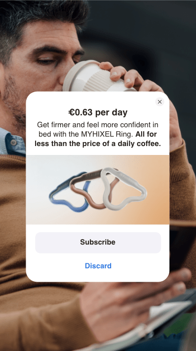 Example of an English MYHIXEL Ring ad created by Celia Yélamos, with the message: ‘€0.63 per day – Get firmer and feel more confident in bed with the MYHIXEL Ring. All for less than the price of a daily coffee